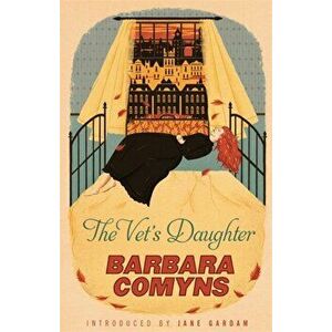 Vet's Daughter. A Virago Modern Classic, Paperback - Barbara Comyns imagine