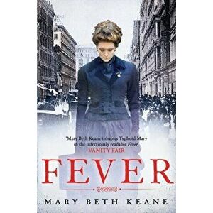 Fever, Paperback - Mary Beth Keane imagine