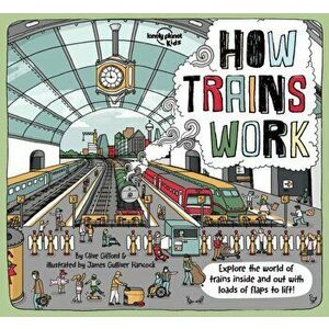 How Trains Work, Hardback - Clive Gifford imagine