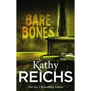 Bare Bones. (Temperance Brennan 6), Paperback - Kathy Reichs imagine