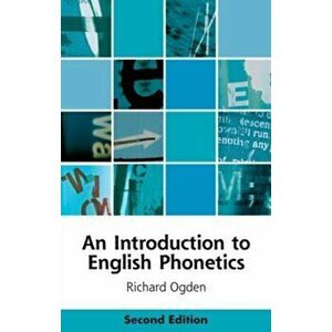 Introduction to English Phonetics, Paperback - Richard Ogden imagine