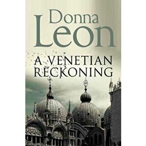 Venetian Reckoning, Paperback - Donna Leon imagine