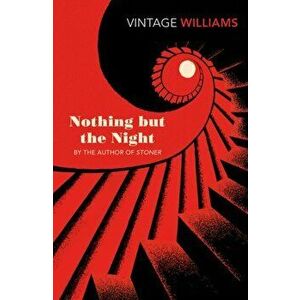 Nothing But the Night, Paperback - John Williams imagine