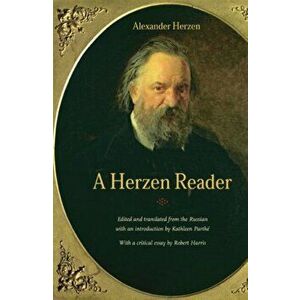 Herzen Reader, Paperback - Alexander Herzen imagine