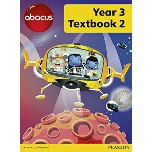 Abacus Year 3 Textbook 2, Paperback - Ruth, BA, MED Merttens imagine