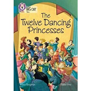 Twelve Dancing Princesses. Band 13/Topaz, Paperback - Mara Bergman imagine