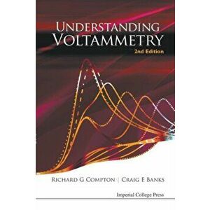 Understanding Voltammetry (2nd Edition), Paperback - Craig E. Banks imagine