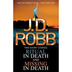 Ritual in Death/Missing in Death, Paperback - J. D. Robb imagine