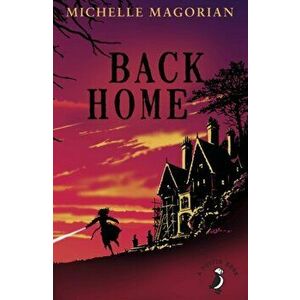 Back Home, Paperback - Michelle Magorian imagine
