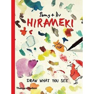 Hirameki. Draw What You See, Paperback - Peng Hu imagine