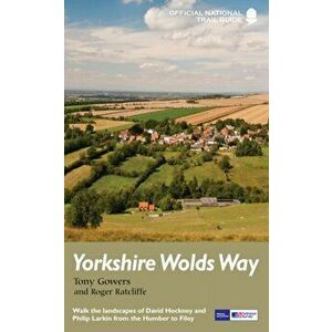 Yorkshire Wolds Way, Paperback - Roger Ratcliffe imagine