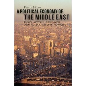 Political Economy of the Middle East, Paperback - John Waterbury imagine
