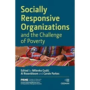 Socially Responsive Organizations & the Challenge of Poverty, Hardback - *** imagine