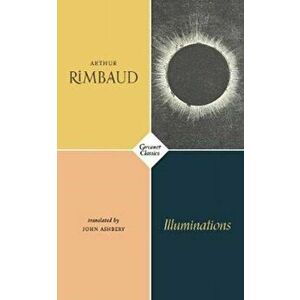 Illuminations, Paperback - Arthur Rimbaud imagine