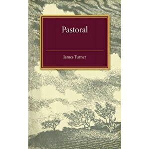 Pastoral, Paperback - James Turner imagine