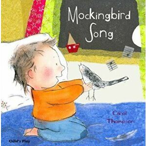 Mockingbird Song, Paperback - Carol Thompson imagine