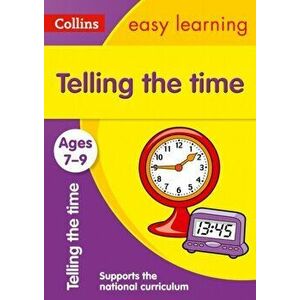 Telling the Time Ages 7-9: New Edition, Paperback - Ian Jacques imagine