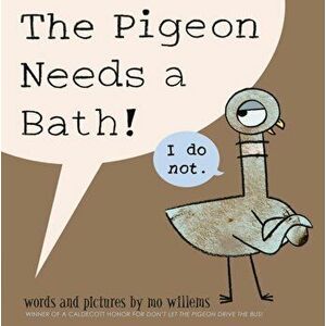 Pigeon Needs a Bath, Paperback - Mo Willems imagine