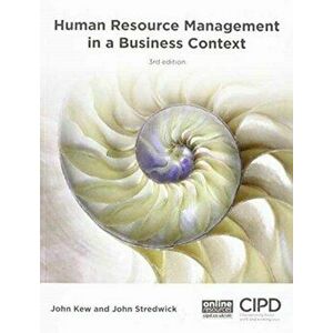Human Resource Management in a Business Context, Paperback - John Stredwick imagine