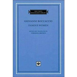 Famous Women, Hardback - Giovanni Boccaccio imagine