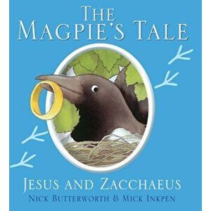 Magpie's Tale, Paperback - Nick Butterworth imagine