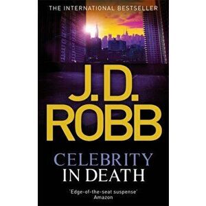 Celebrity In Death, Paperback - J. D. Robb imagine