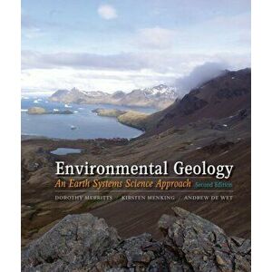 Environmental Geology. An Earth Systems Approach, Paperback - Andrew deWet imagine