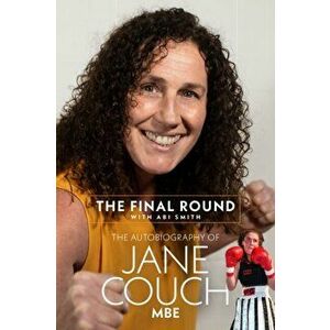 Final Round. The Autobiography of Jane Couch, Hardback - Jane Couch imagine