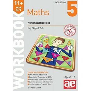 11+ Maths Year 5-7 Workbook 5. Numerical Reasoning, Paperback - Stephen C. Curran imagine