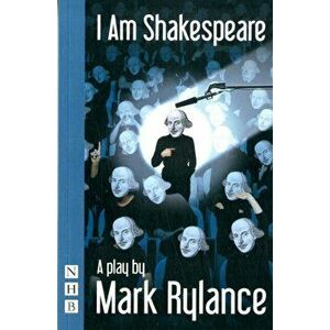 I Am Shakespeare, Paperback - Mark Rylance imagine