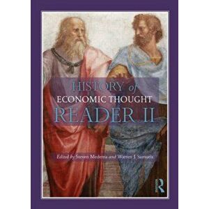 History of Economic Thought. A Reader; Second Edition, Paperback - *** imagine