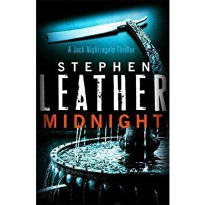 Midnight. The 2nd Jack Nightingale Supernatural Thriller, Paperback - Stephen Leather imagine