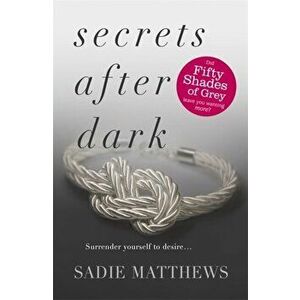 Secrets After Dark (After Dark Book 2). Book Two in the After Dark series, Paperback - Sadie Matthews imagine