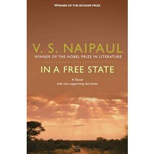 In a Free State, Paperback - V. S. Naipaul imagine
