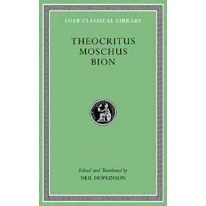 Theocritus. Moschus. Bion, Hardback - *** imagine