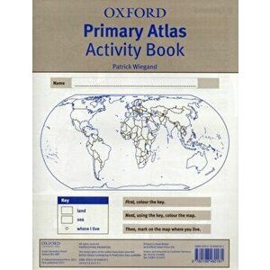 Oxford Primary Atlas Activity Book, Paperback - *** imagine