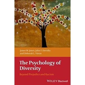 Psychology of Diversity. Beyond Prejudice and Racism, Paperback - Deborah L. Vietze imagine