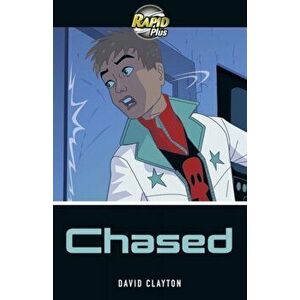 Rapid Plus 6B Chased, Paperback - David Clayton imagine