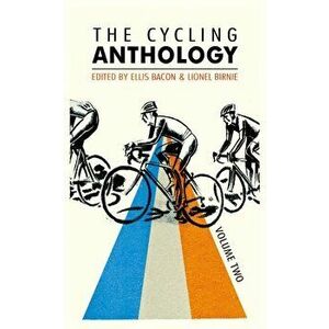 Cycling Anthology. Volume Two (2/5), Paperback - *** imagine