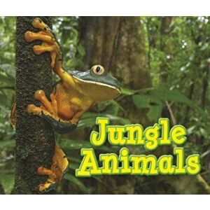 Jungle Animals, Paperback - Sian Smith imagine