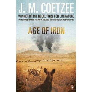 Age of Iron, Paperback - J. M. Coetzee imagine