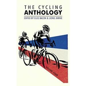 Cycling Anthology. Volume Four (4/5), Paperback - *** imagine