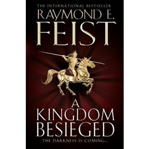 Kingdom Besieged, Paperback - Raymond E. Feist imagine