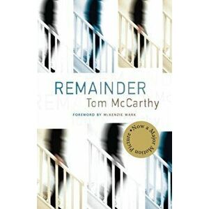 Remainder, Paperback - Tom McCarthy imagine