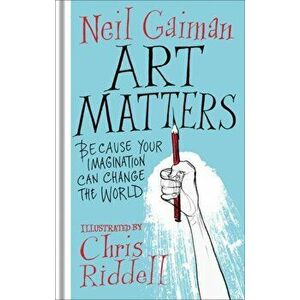 Art Matters, Hardback - Neil Gaiman imagine