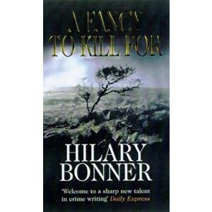Fancy To Kill For, Paperback - Hilary Bonner imagine