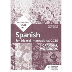Edexcel International GCSE Spanish Grammar Workbook Second Edition, Paperback - Timothy Guilford imagine