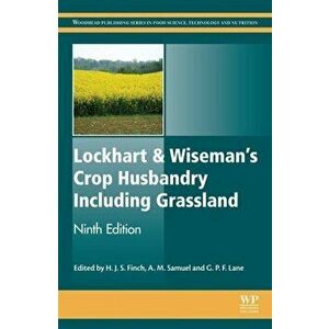 Lockhart and Wiseman's Crop Husbandry Including Grassland, Paperback - *** imagine