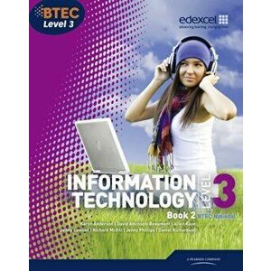 BTEC Level 3 National IT Student Book 2, Paperback - Daniel Richardson imagine