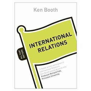 International Relations: All That Matters, Paperback - Ken Booth imagine